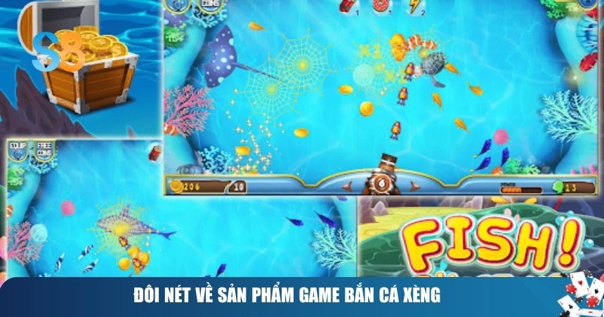 Đôi nét về sản phẩm game bắn cá xèng