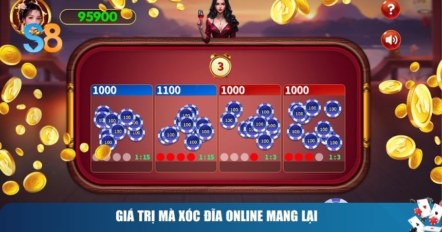 Giá trị mà xóc đĩa online mang lại