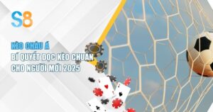 Tìm Hiểu Kèo Châu Á: Cách Chơi, Cách Đọc Và Kinh Nghiệm Hiệu Quả