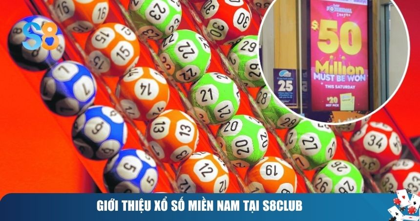 Giới thiệu Xổ số miền Nam tại S8club
